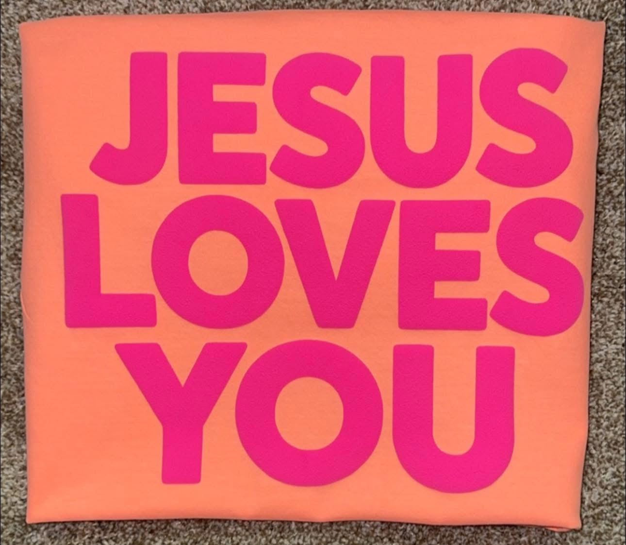 Jesus Loves You